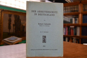 Der Arbeiterschutz in Deutschland.