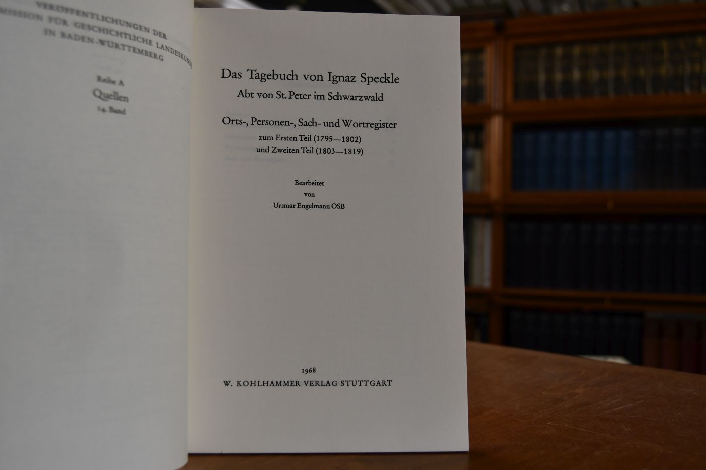 Das Tagebuch von Ignaz Speckle, Abt von St. Peter im Schwarzwald. Orts-,Personen-. Sach-und Wortregister zum ersten Teil (1795-1802) und Zweiten Teil (1803-1819).