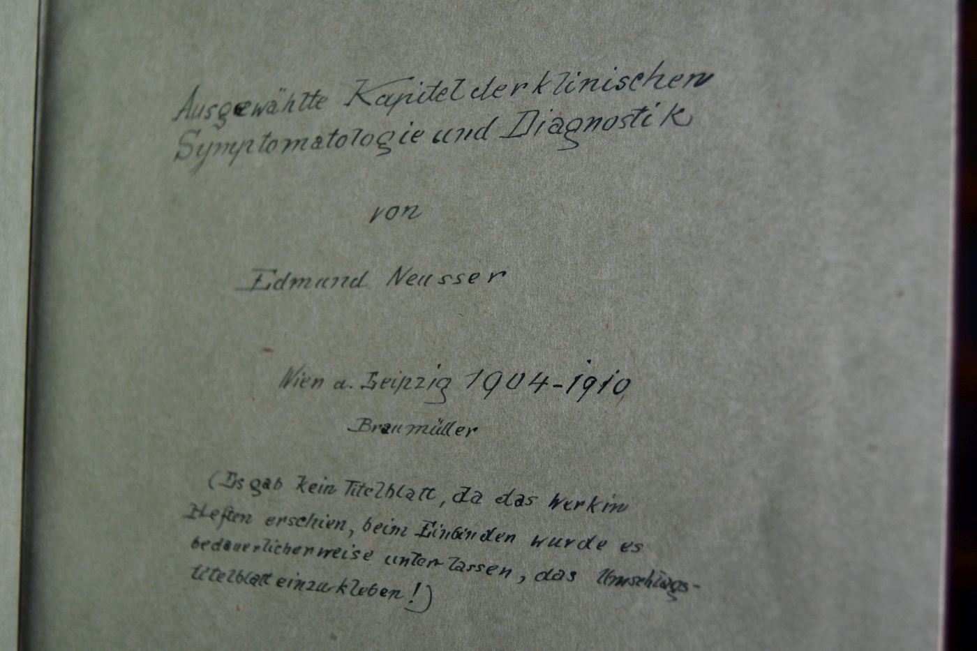 Ausgewählte Kapitel der klinischen Symptomatologie und Diagnostik.