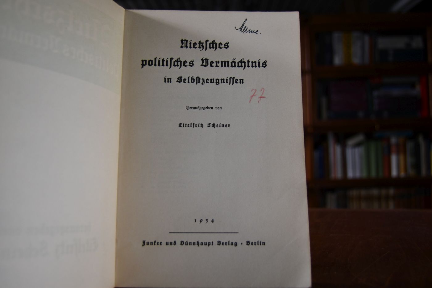 Nietzsches politisches Vermächtnis in Selbstzeugnissen.