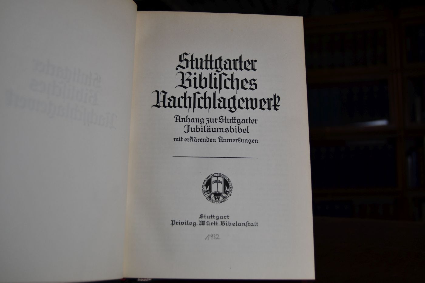 Stuttgarter Biblisches Nachschlagewerk. Anhang zur Stuttgarter Jubiläumsbibel mit erklärenden Anmerkungen.