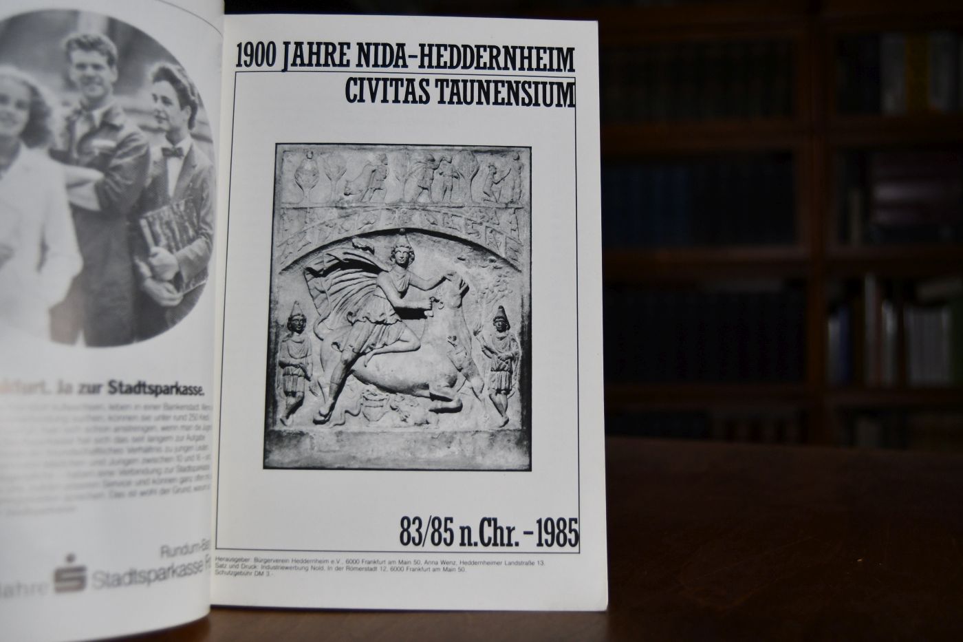 1900 Jahre Nida-Heddernheim Civitas Taunensium. 83/85 n.Chr.-1985.