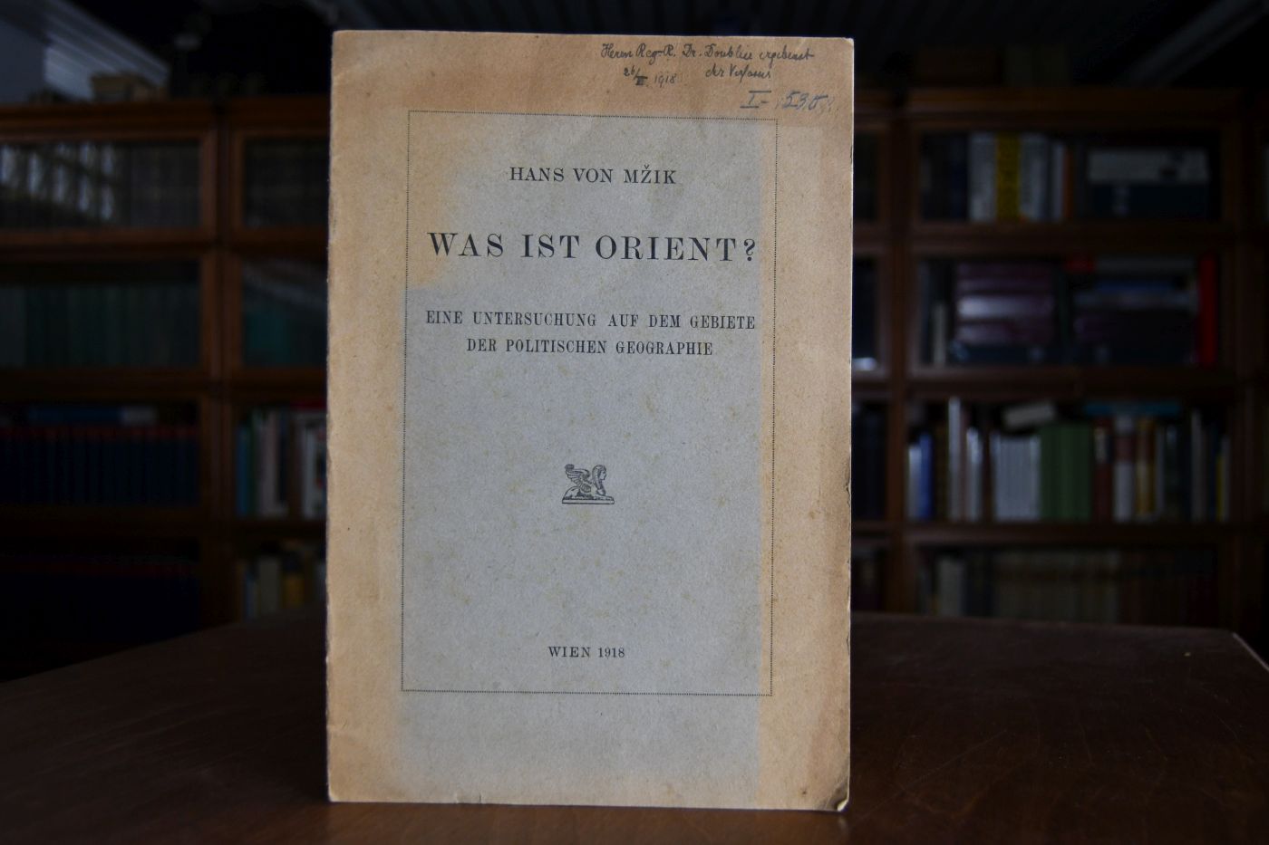 Was ist Orient? Eine Untersuchung auf dem Gebiete der politischen Geographie.
