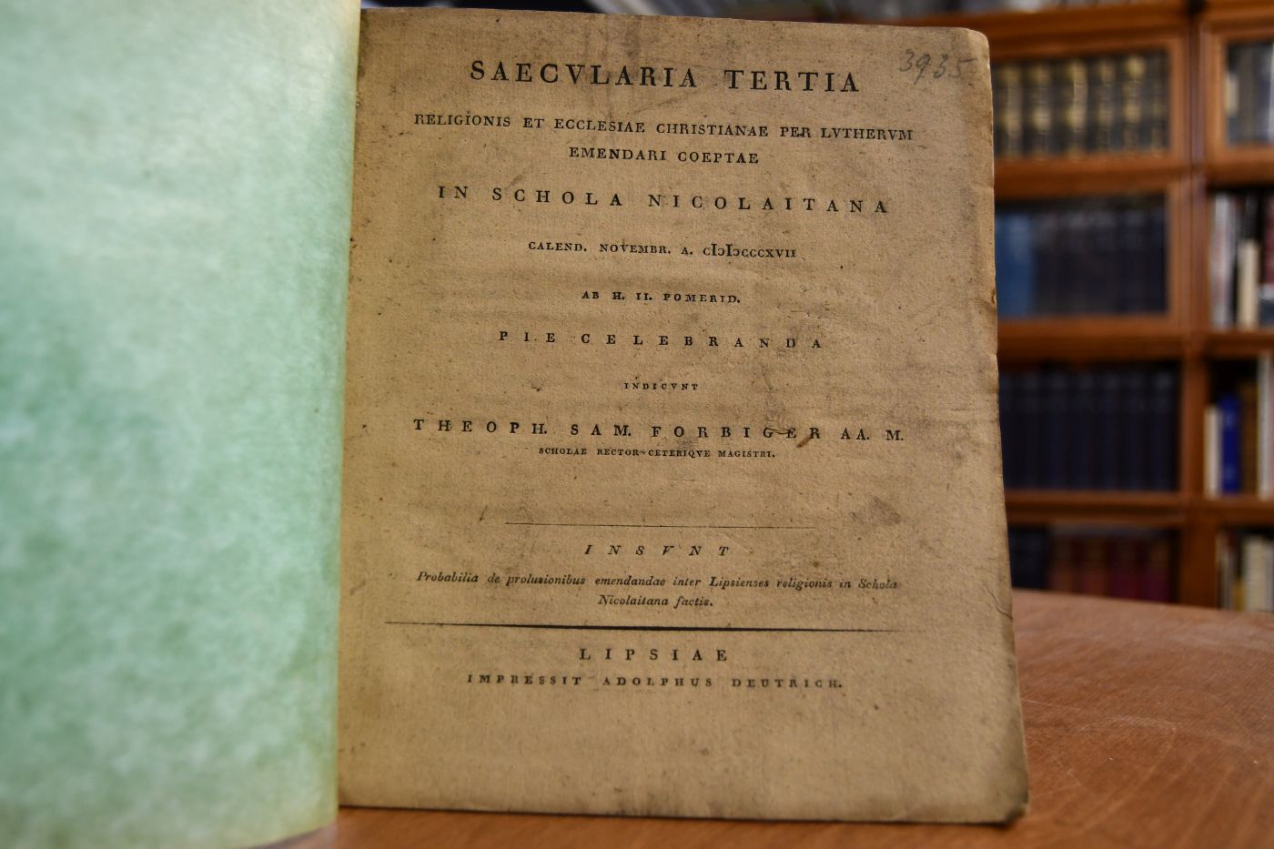 Saecularia Tertia Religionis Et Ecclesiae Christianae Per Lutherum Emendari Coeptae In Schola Nicolaitana Calend. Novembr. A. MDCCCXVII Ab H. II. Pomerid. Pie Celebranda.