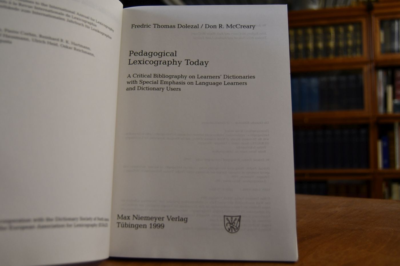 Pedagogical lexicography today. A critical bibliography on learners` dictionaries with special emphasis on language learners and dictionary users.