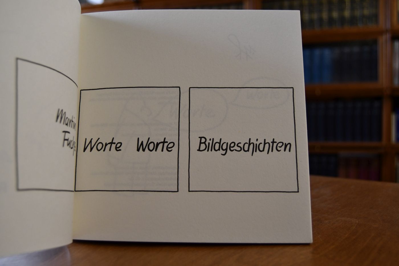 Worte, Worte. Bildgeschichten [45 Folgen zu je 3 Zeichn.].