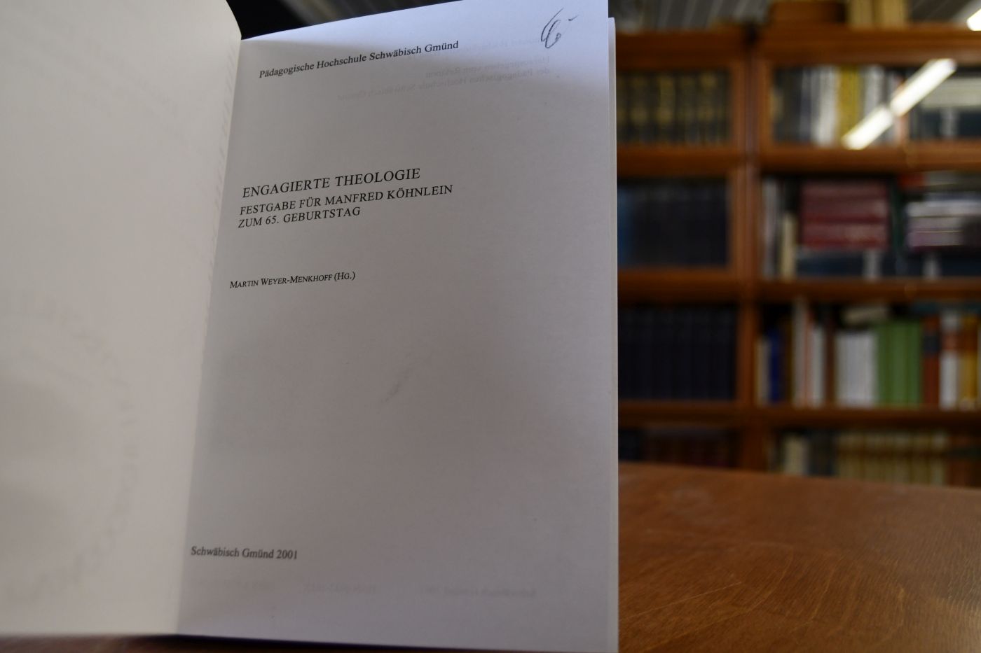 Engagierte Theologie. Festgabe für Manfred Köhnlein zum 65. Geburtstag.