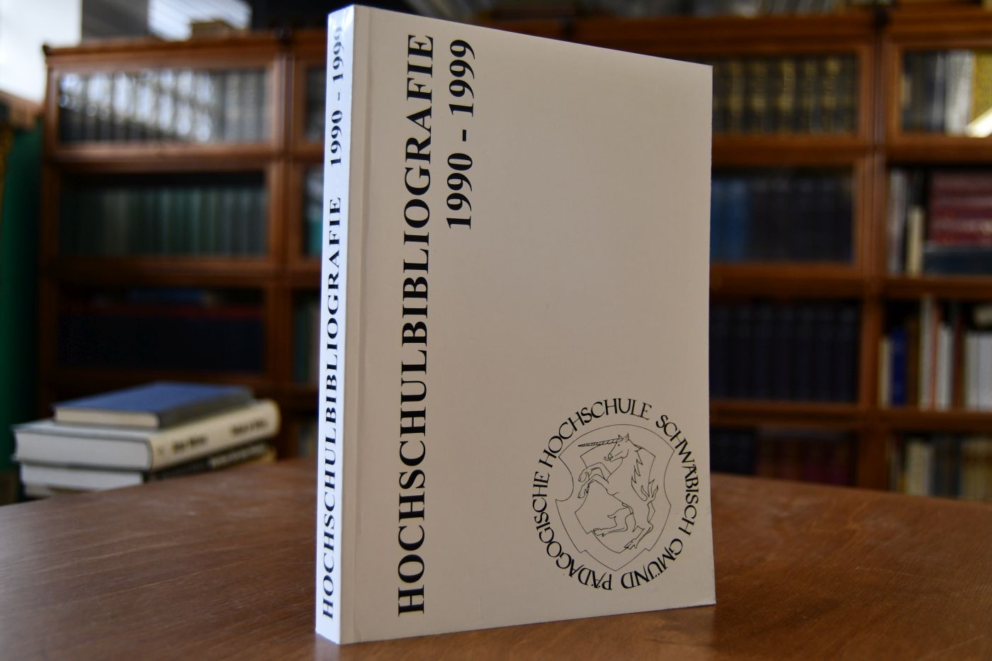 Pädagogische Hochschule Schwäbisch Gmünd. Hochschulbibliographie 1990-1999.