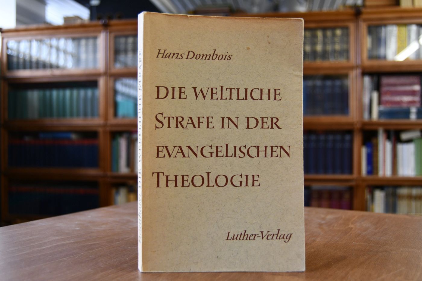 Die weltliche Strafe in der evangelischen Theologie.
