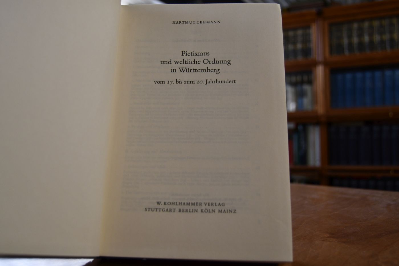Pietismus und weltliche Ordnung in Württemberg vom 17. bis zum 20. Jahrhundert.