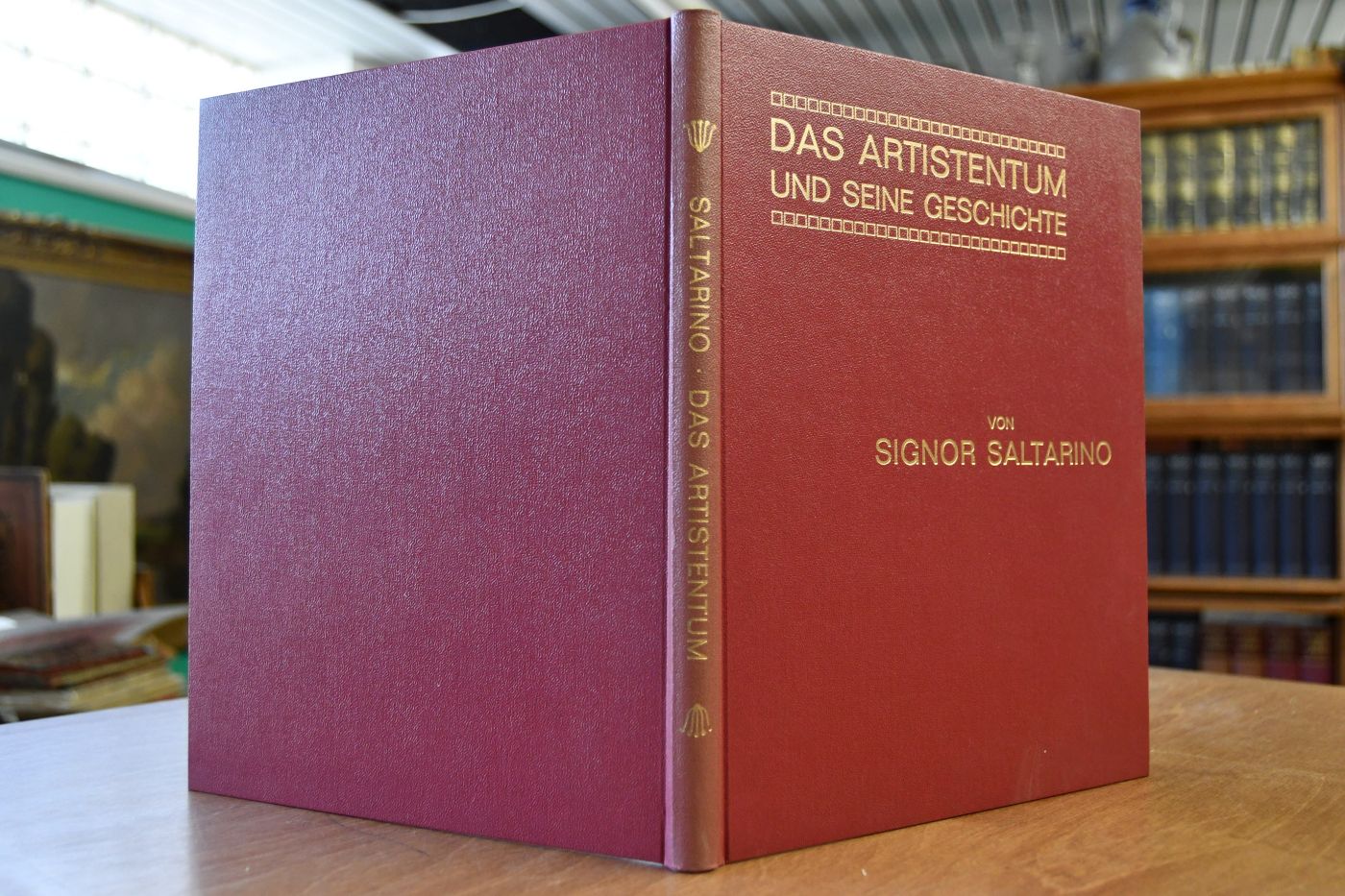 Das Artistentum und seine Geschichte. Gesammeltes und Erlebtes.