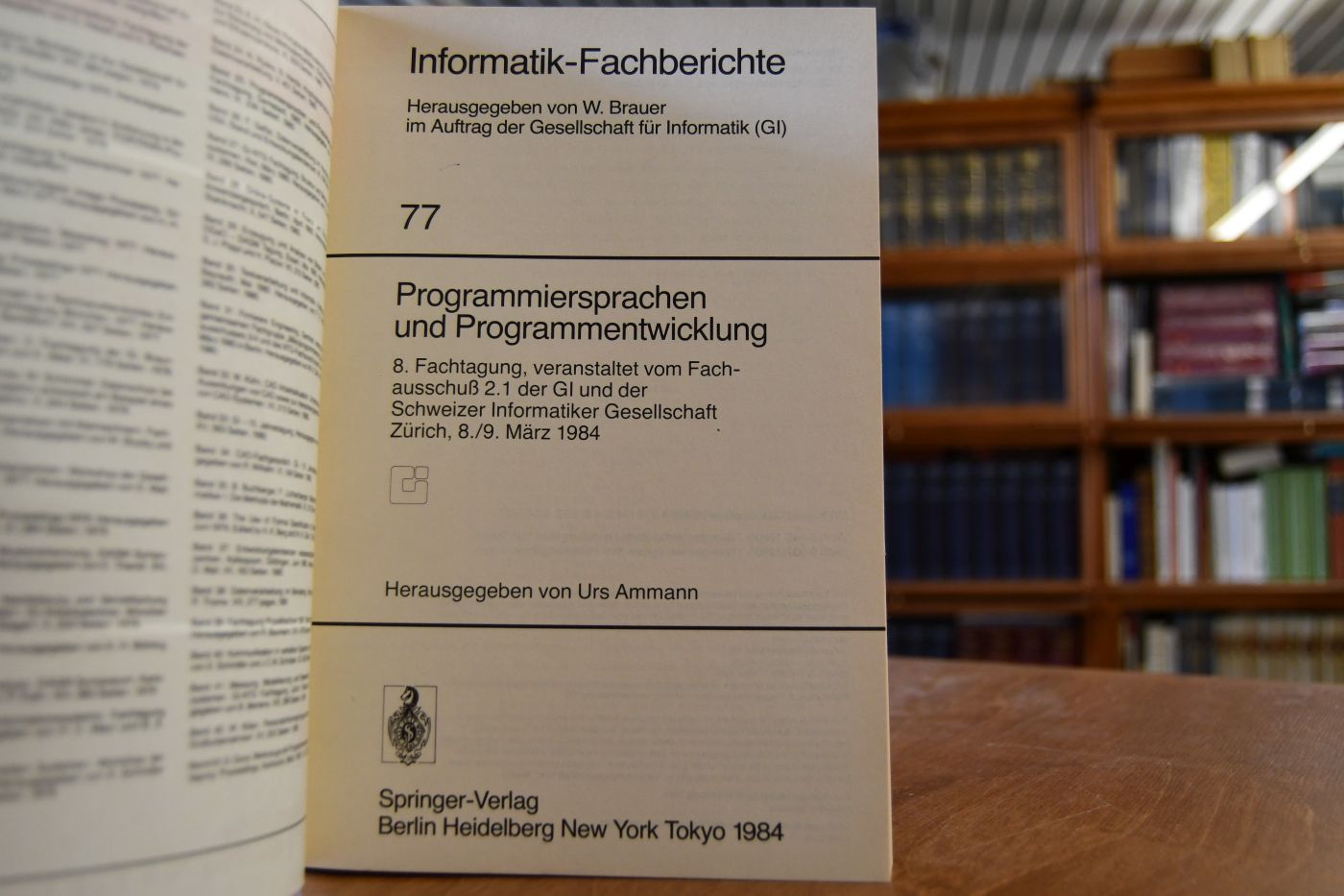 Programmiersprachen und Programmentwicklung. 8. Fachtagung, veranstaltet vom Fachausschußn2.1 der GI und der Schweizer Informatiker Gesellschaft, 8./9. März 1984.