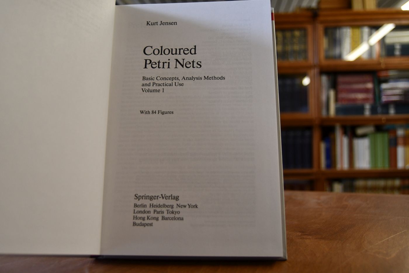 Coloured Petri Nets. Basic Concepts Analysis Methods and Practical Use. Volume 1.