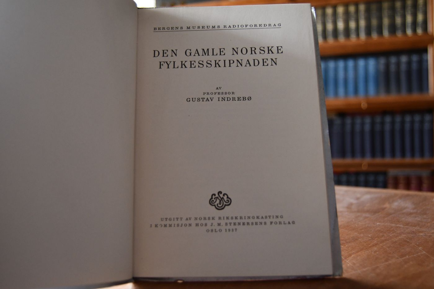 Den gamle norske Fylkesskipnaden.