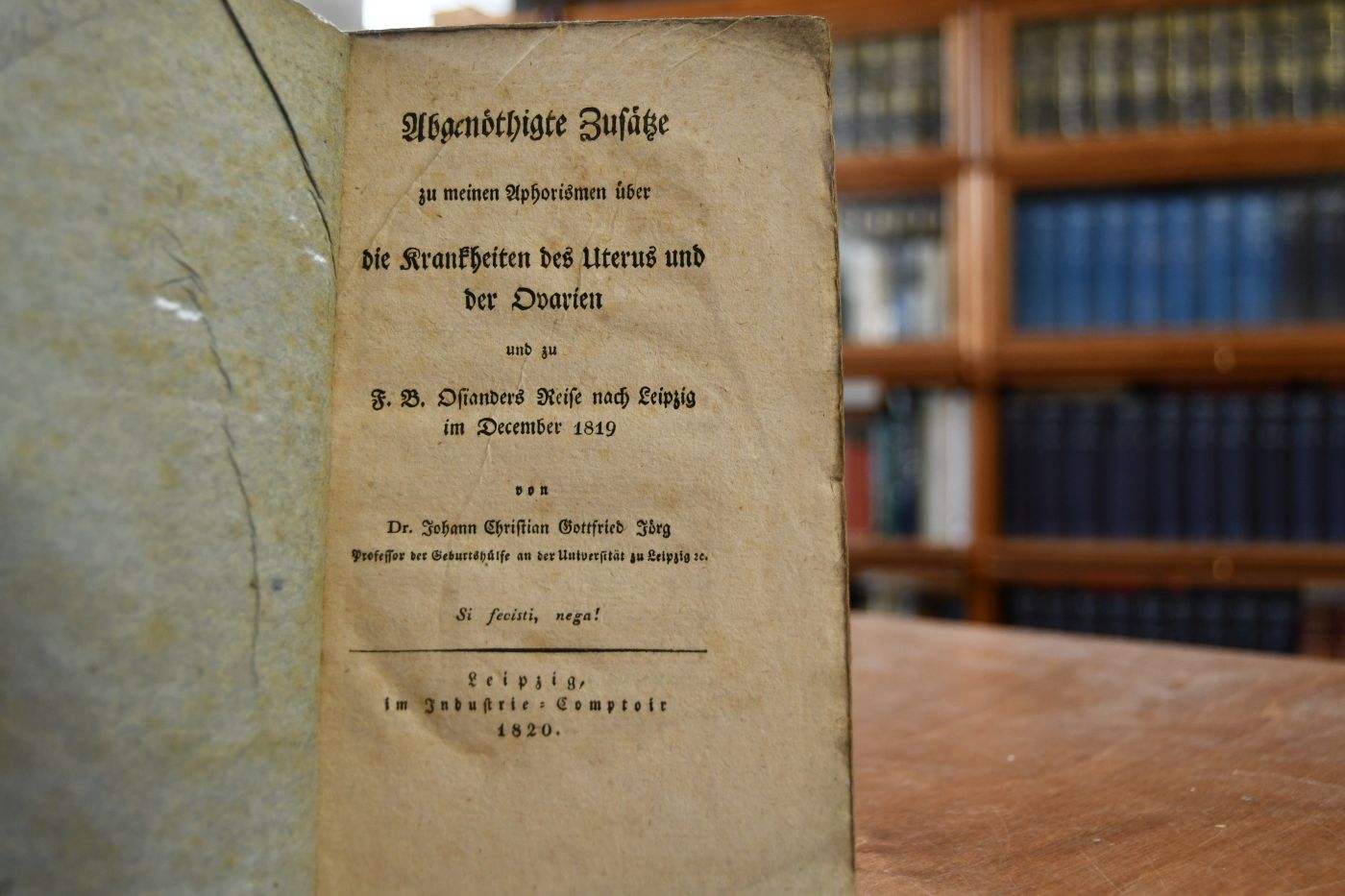 Abgenöthigte Zusätze zu meinen Aphorismen des Uterus und der Ovarien und zu F.B. Osianders Reise nach Leipzig im December 1819.