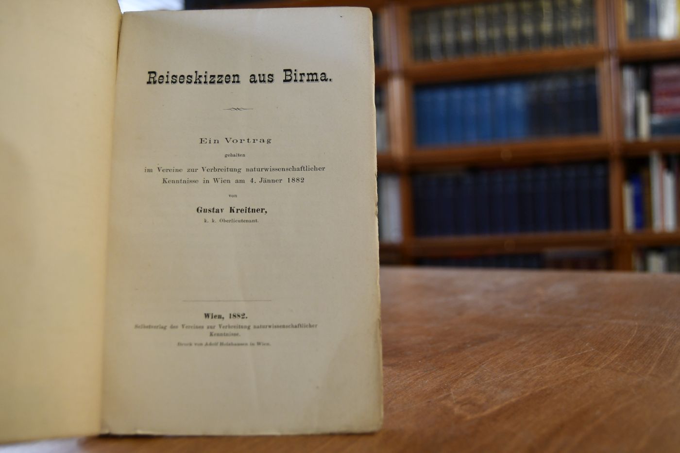 Reiseskizzen aus Birma. Ein Vortrag gehalten im Vereine zur Verbreitung naturwissenschaftlicher Kenntnisse in Wien am 4. Jänner 1882.