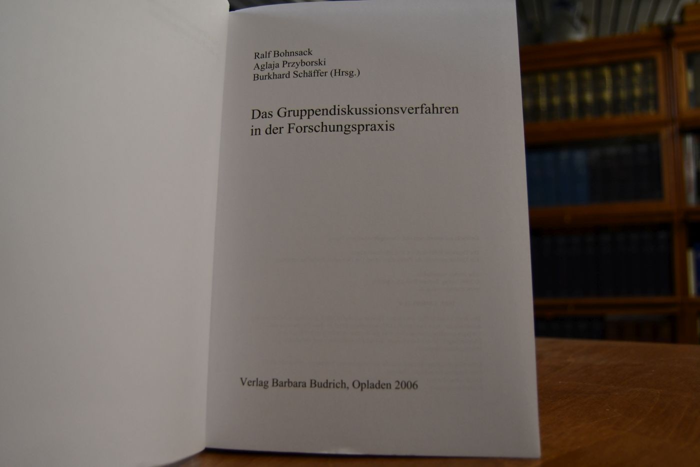 Das Gruppendiskussionsverfahren in der Forschungspraxis.