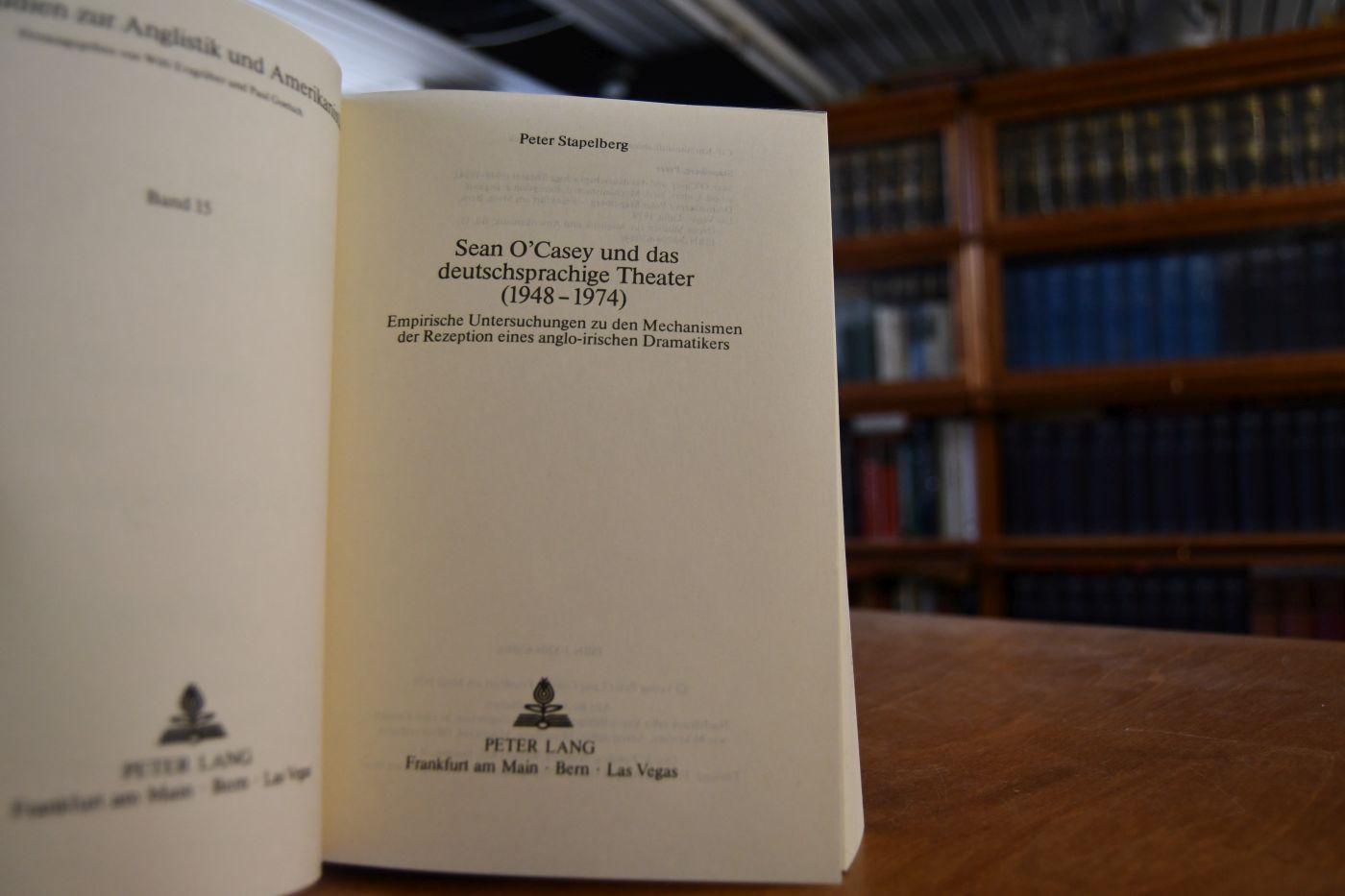 Sean O`Casey und das deutschsprachige Theater (1948 - 1974). Empirische Untersuchung zu den Mechanismen der Rezeption eines anglo-irischen Dramatikers.