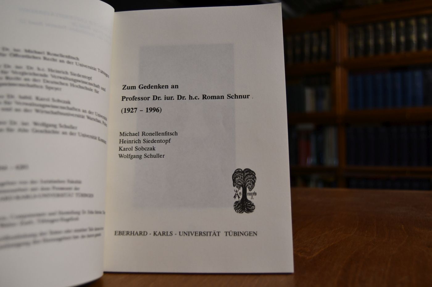 Zum Gedenken an Professor Dr.iur. Dr.h.c. Roman Schnur (1927-1996).