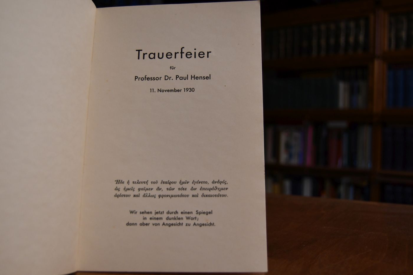 Trauerfeier für Professor Dr. Paul Hensel 11. November 1930.