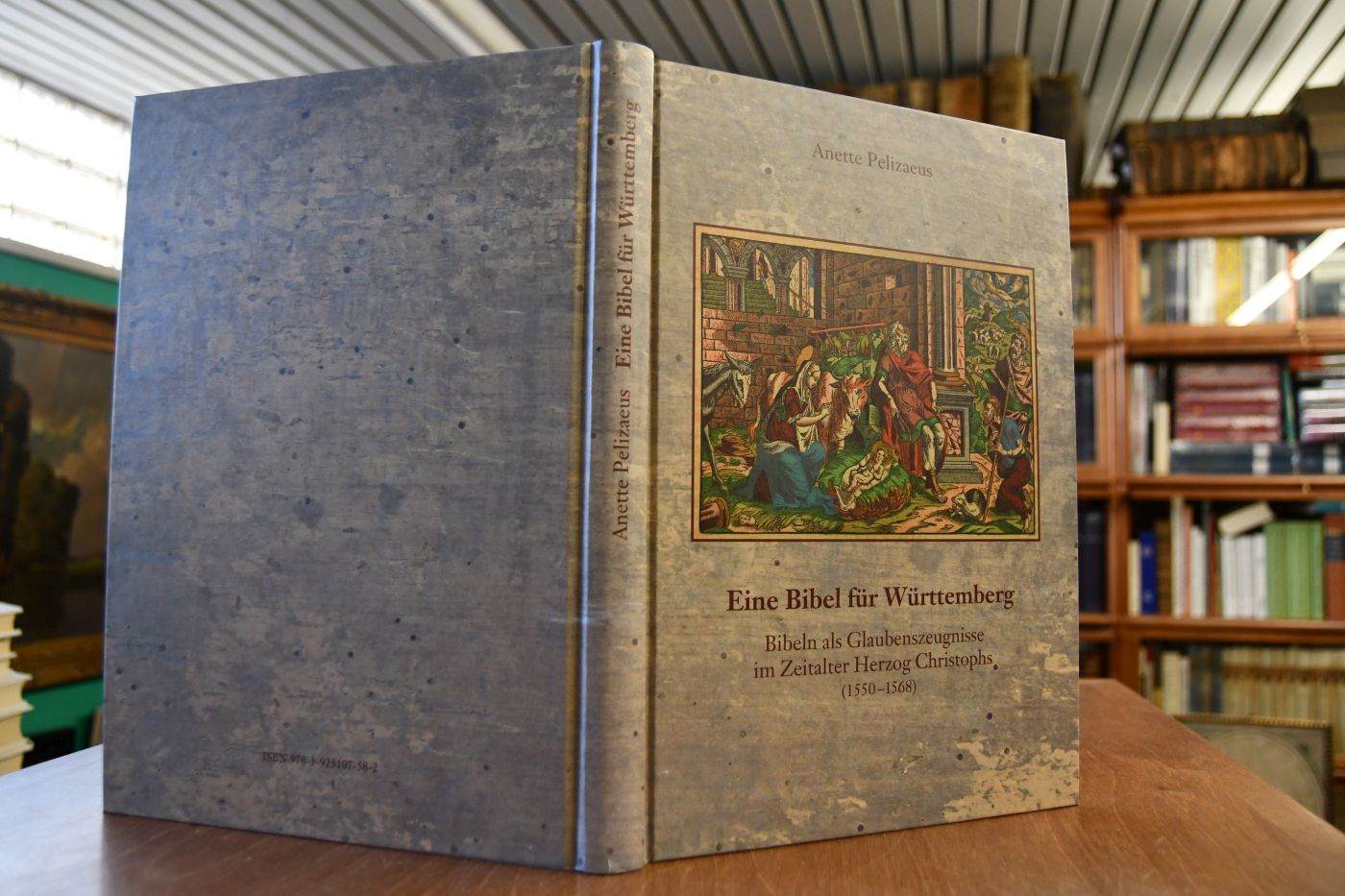 Eine Bibel für Württemberg  Bibeln als Glaubenszeugnisse im Zeitalter Herzog Christophs (1550 - 1568).