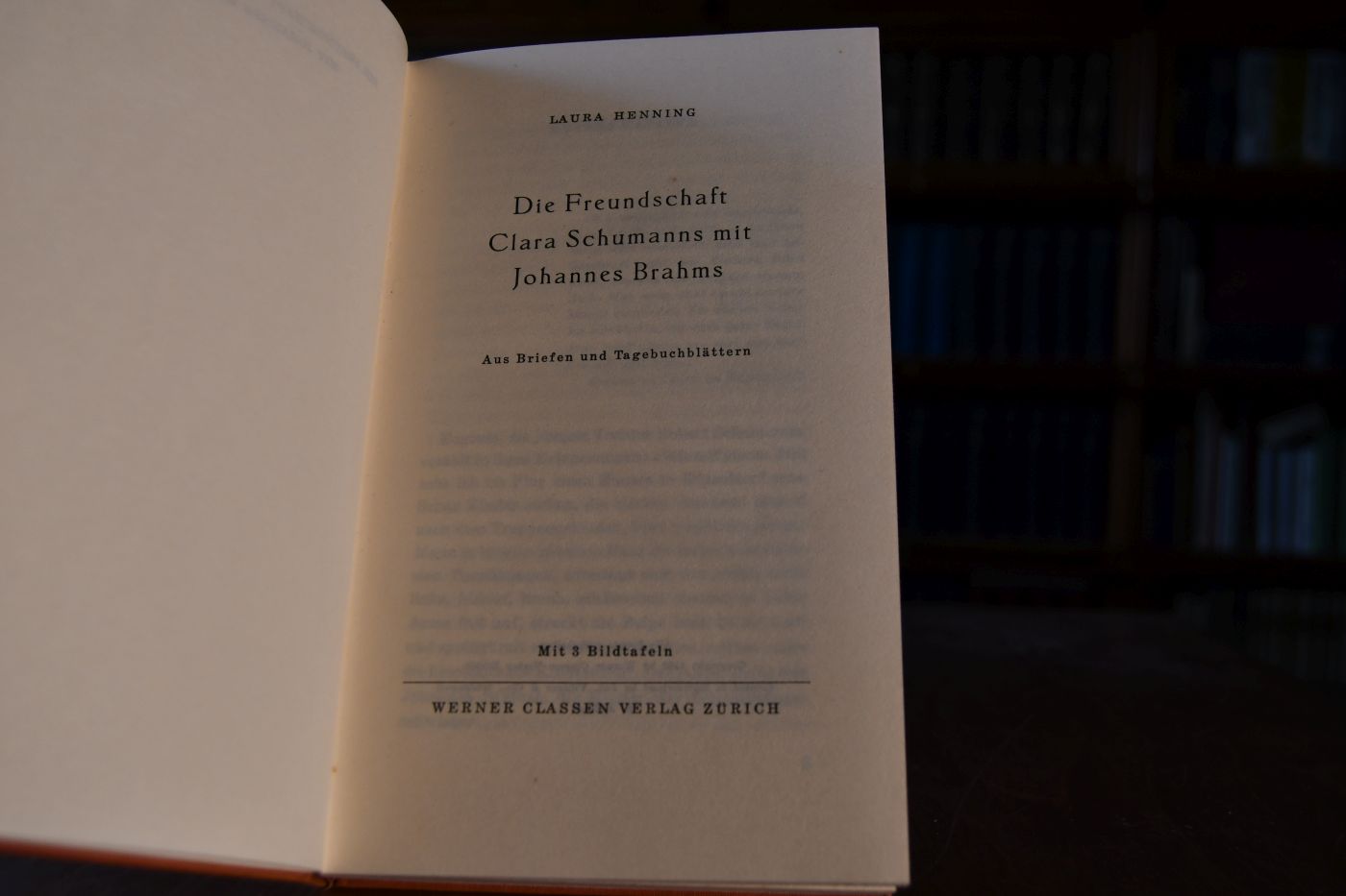 Die Freundschaft Clara Schumanns mit Johannes Brahms. Aus Briefen und Tagebuchblättern.