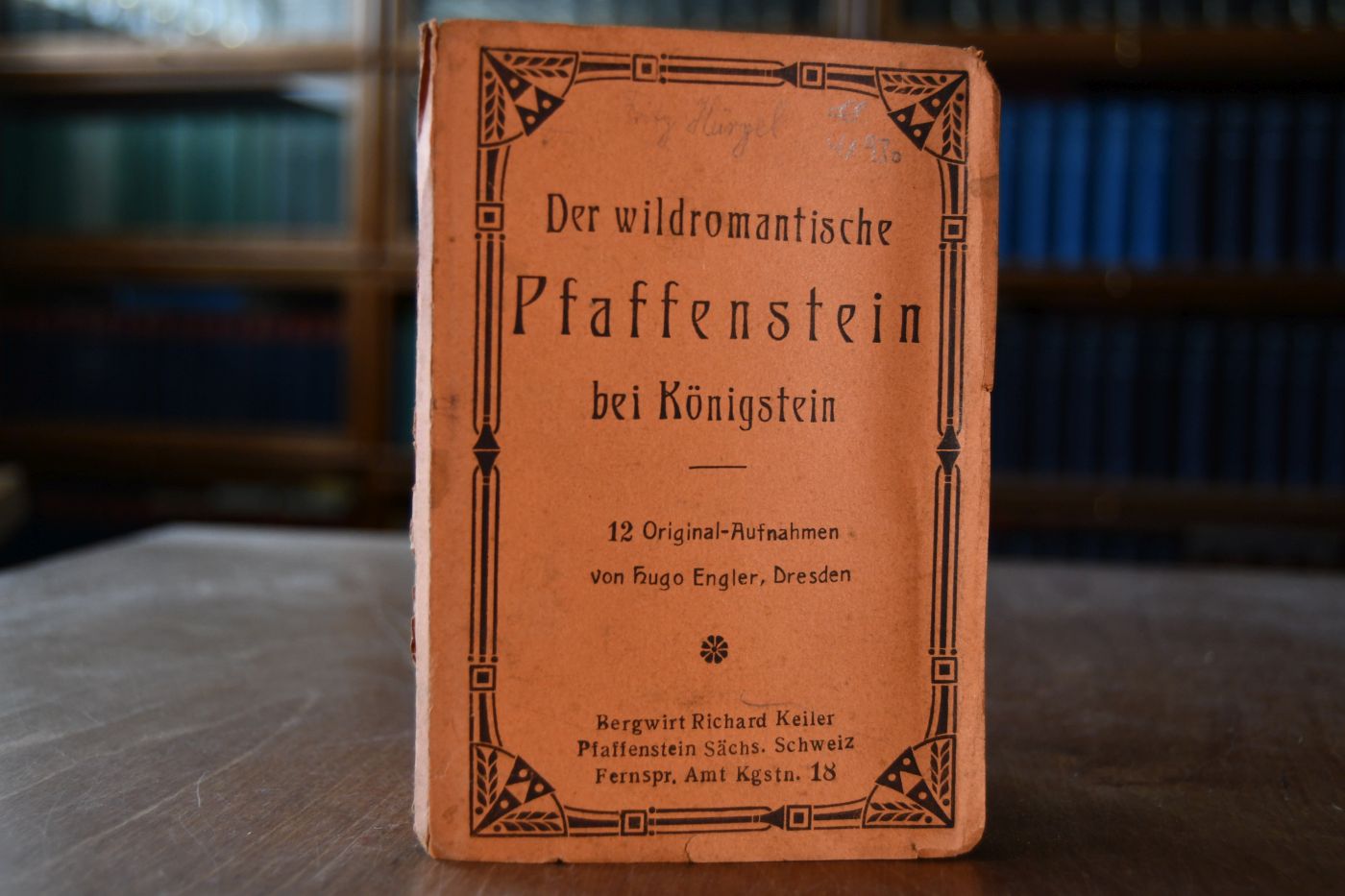 Der wildromantische Pfaffenstein bei Königstein. 12 Original-Aufnahmen von Hugo Engler, Dresden.