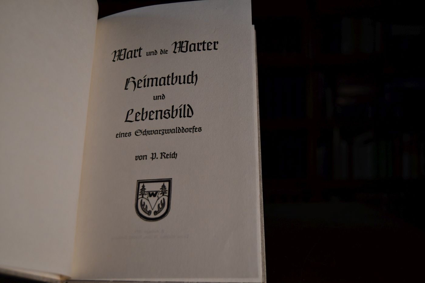 Wart und die Warter. Heimatbuch und Lebensbild eines Schwarzwalddorfes.