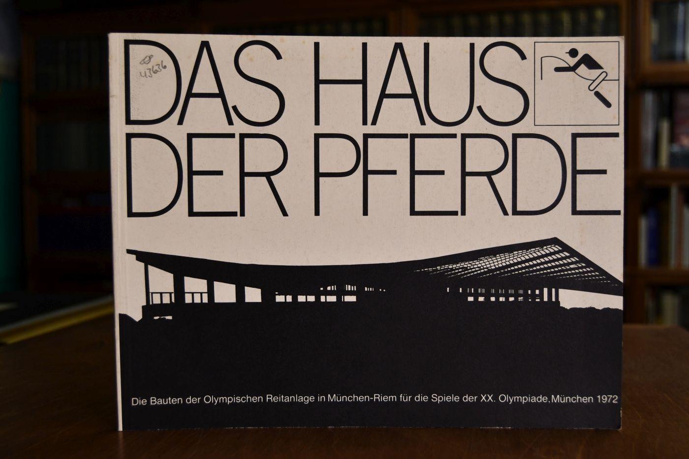 Das Haus der Pferde. Die Bauten der Olympischen Reitanlage in München-Riem für die Spiele der XX. Olympiade. München 1972.