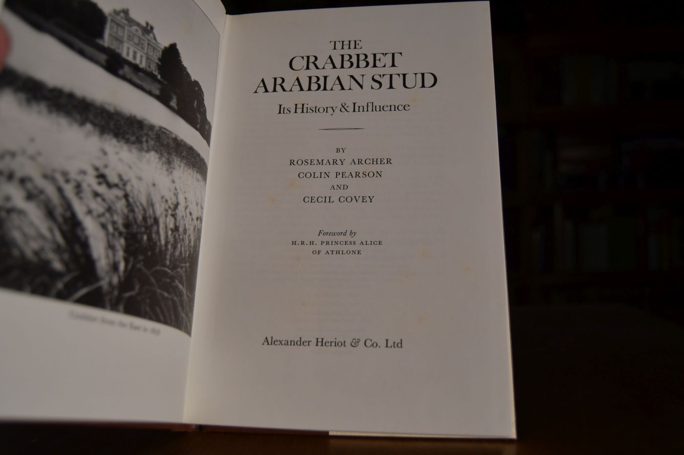 The Crabbet Arabian Stud. Its History & Influence.