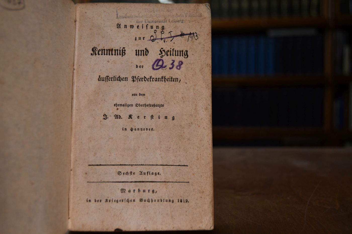 Anweisung zur Kenntniß und Heilung der äusserlichen Pferdekrankheiten.