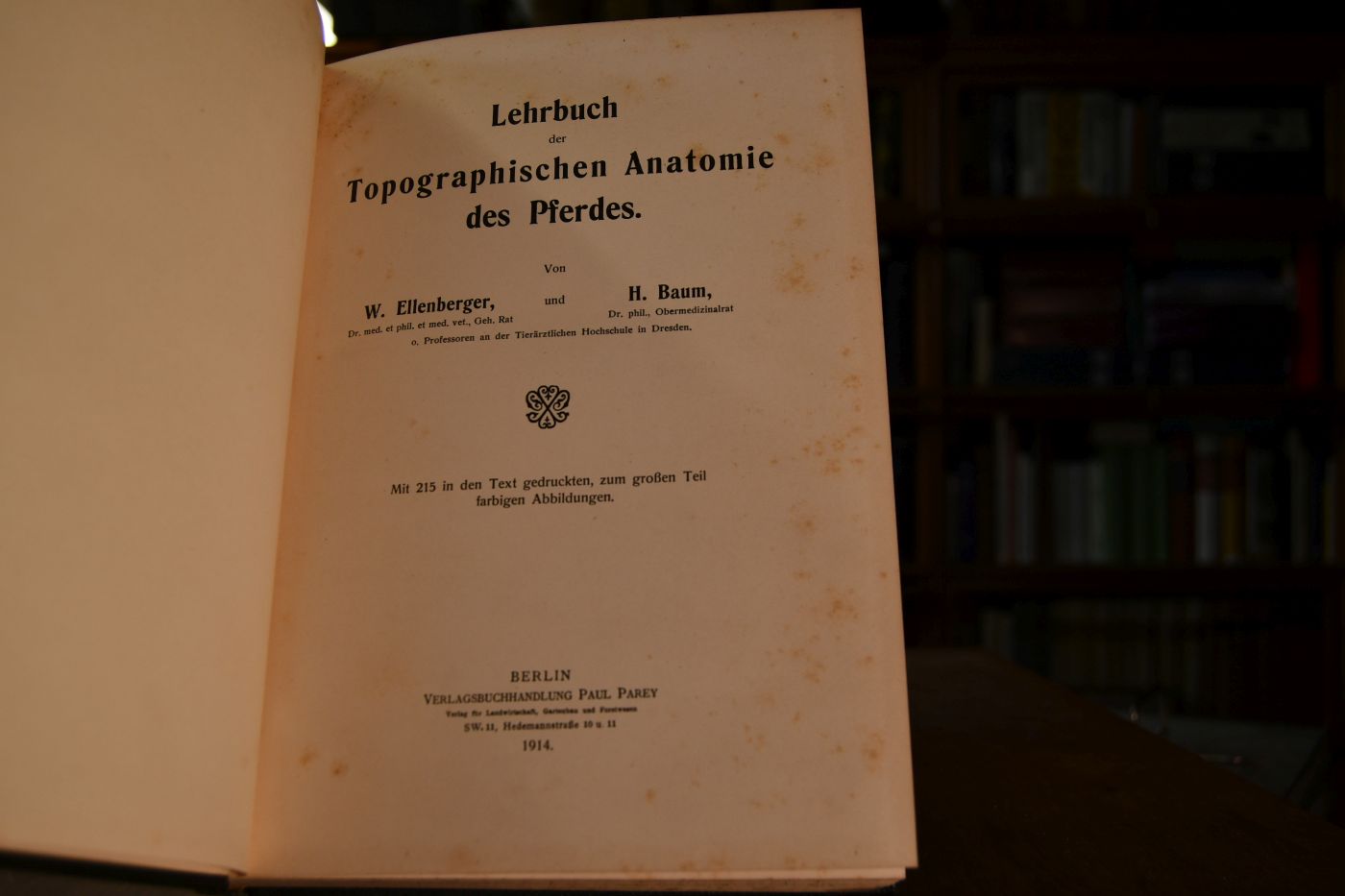 Lehrbuch der Topographischen Anatomie des Pferdes.
