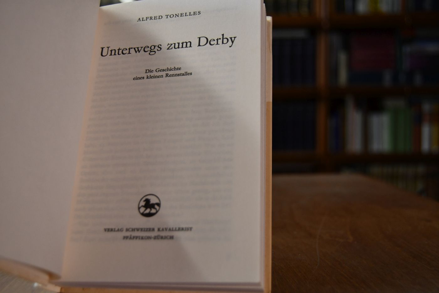 Unterwegs zum Derby. Die Geschichte eines kleinen Rennstalles.