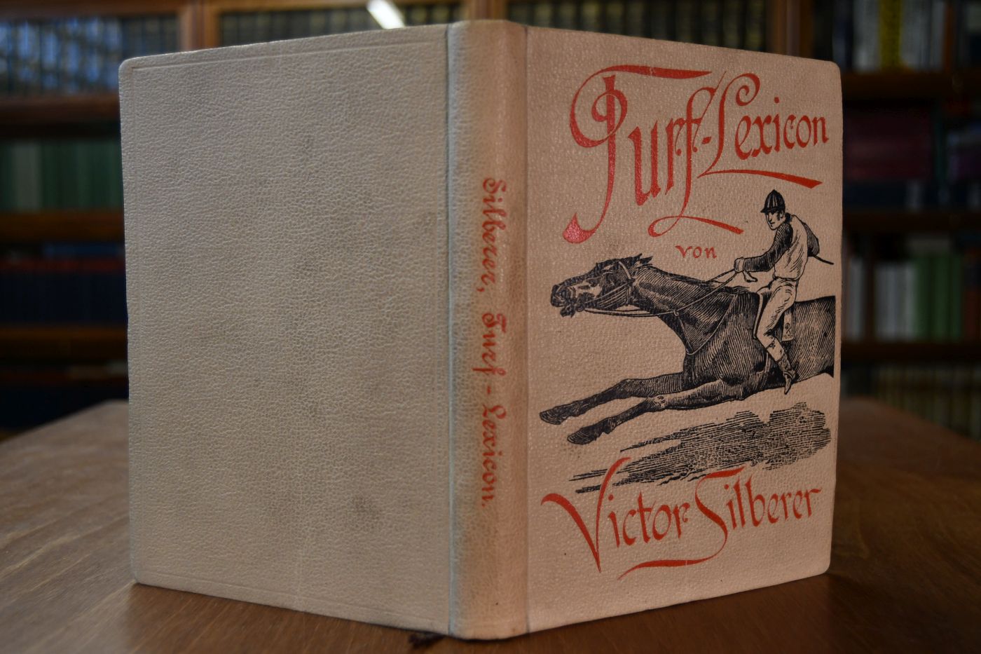 Turf-Lexicon enthaltend alle gebräuchlichen Fachausdrücke mit eigehenden Erläuterungen, sowie die Namen bekannter und berühmter Rennpferde mit Angabe ihrer Abstammung, ihrer Besitzer und ihrer Leistungen etc. etc.
