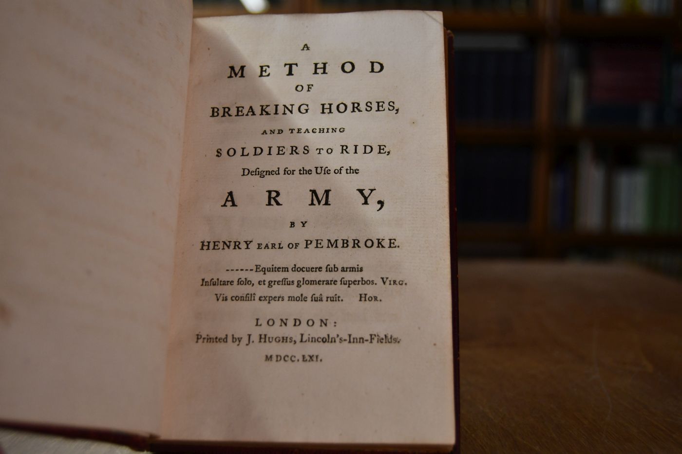 A Method of breaking Horses, and teaching Soldiers to ride, designed for the Use of the Army.