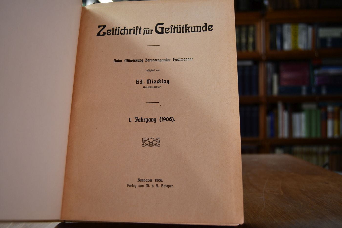 Zeitschrift für Gestütkunde und Pferdezucht. 1. Jahrgang (1906).
