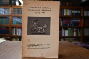 I. Internationale Ausstellung kulturhistorische...