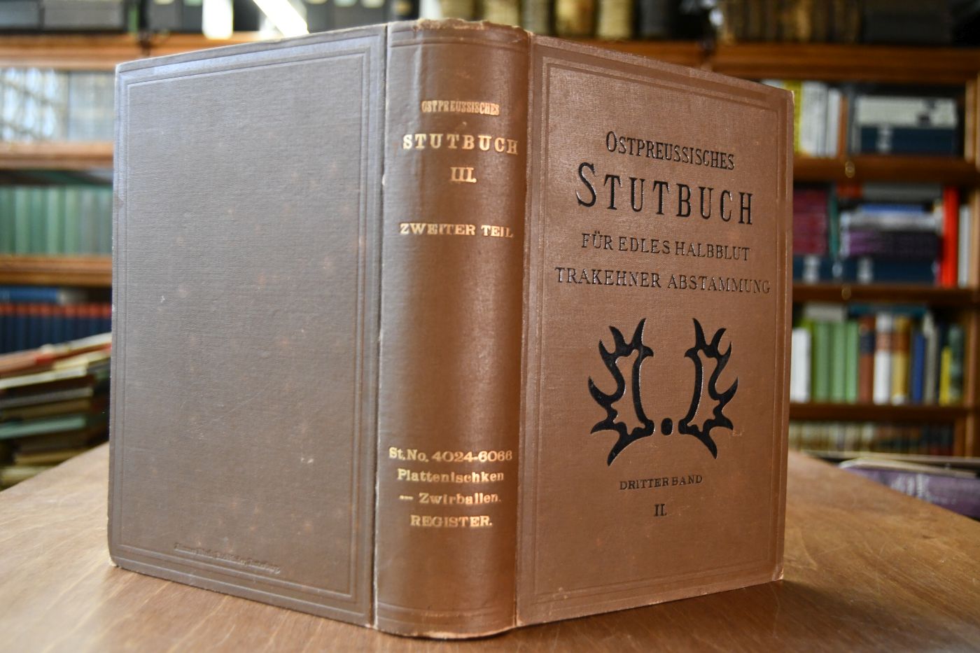 Ostpreussisches Stutbuch für edles Halbblut Trakehner Abstammung. 3. Band 2. Teil.