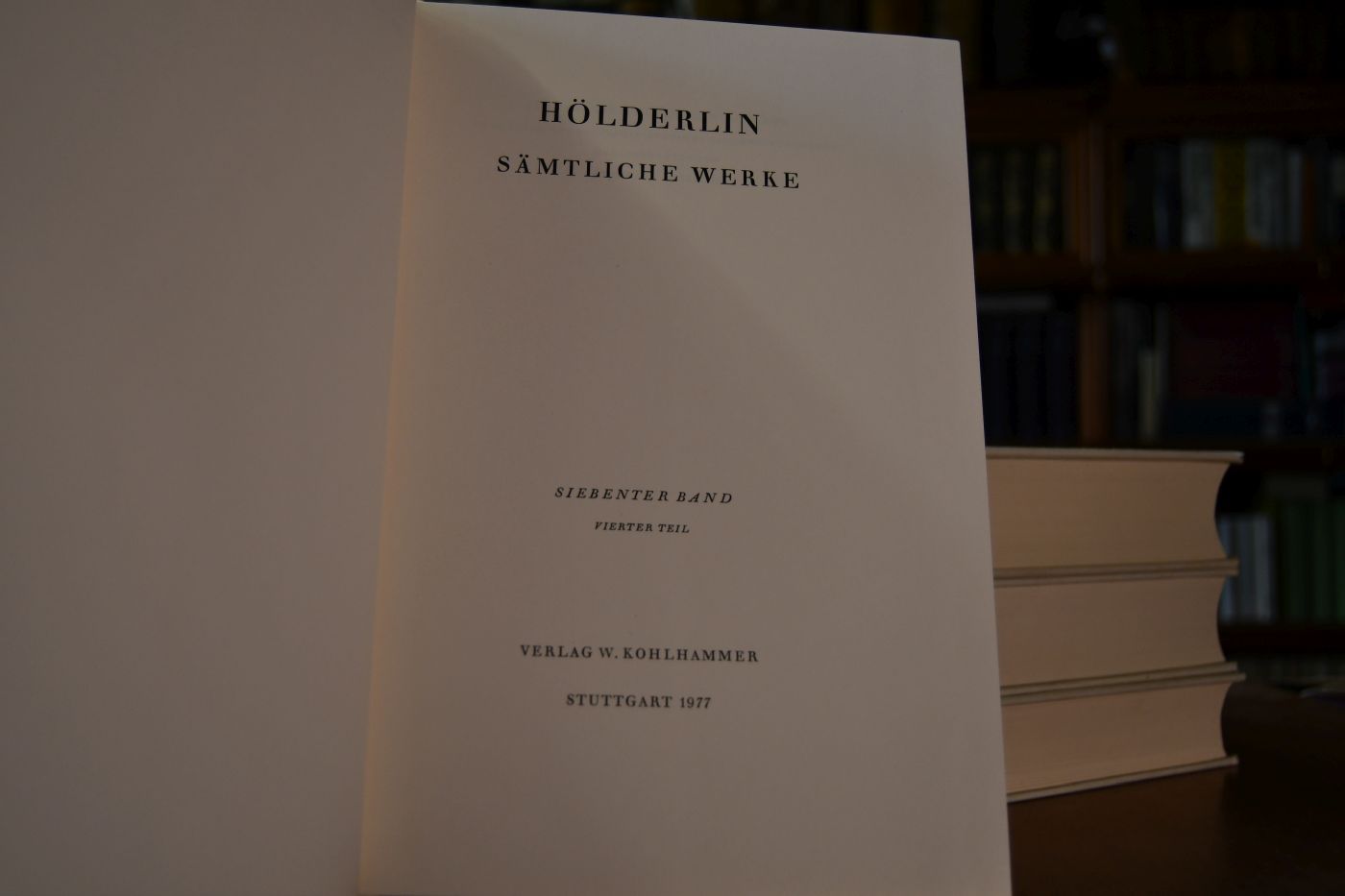 Hölderlin. Sämtliche Werke. 7. Band (Briefe an Hölderlin) in 4 Teilbänden.