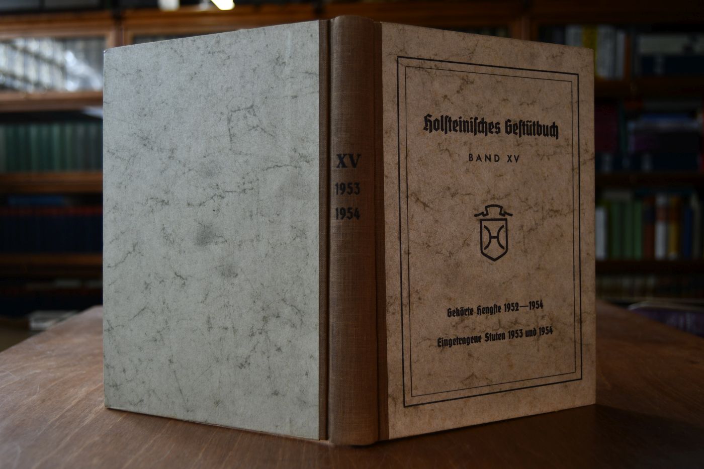 Holsteinisches Gestütbuch 15. Band. Gekörte Hengste 1952-1954. Eingetragene Stuten 1953 und 1954.