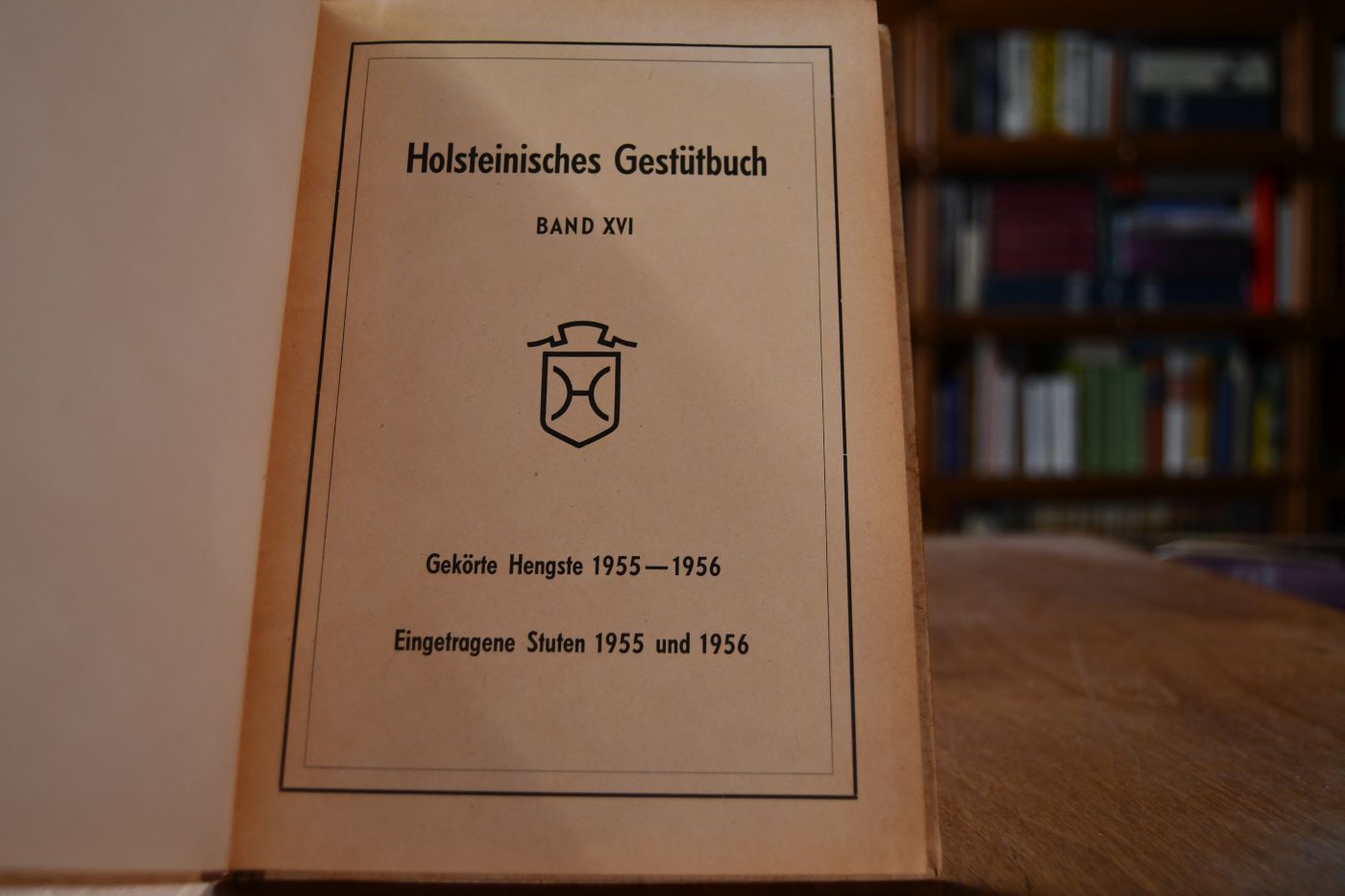Holsteinisches Gestütbuch 16. Band. Gekörte Hengste 1955-1956. Eingetragene Stuten 1955 und 1956.