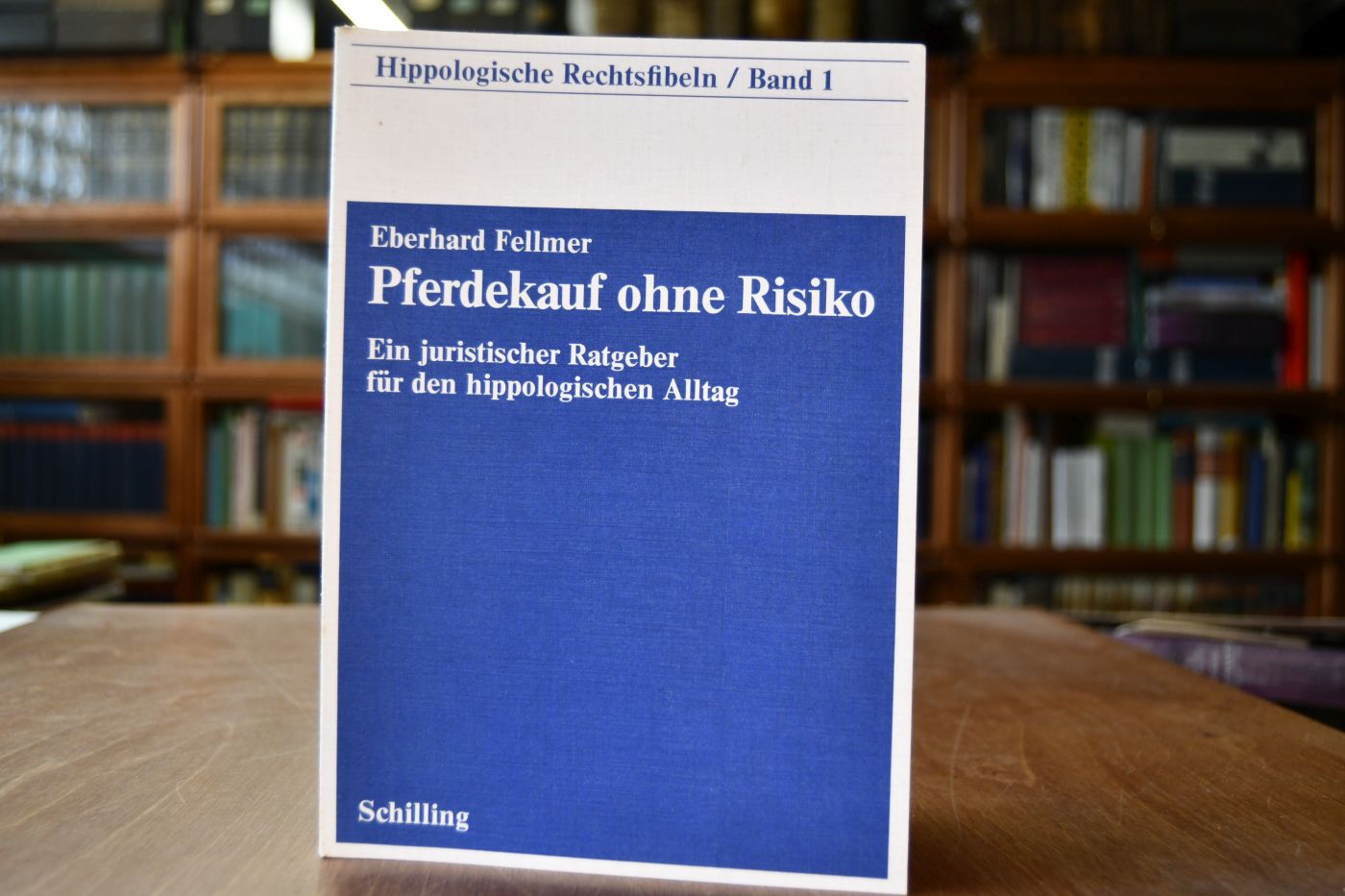 Pferdekauf ohne Risiko. Ein juristischer Ratgeber für den hippologischen Alltag.