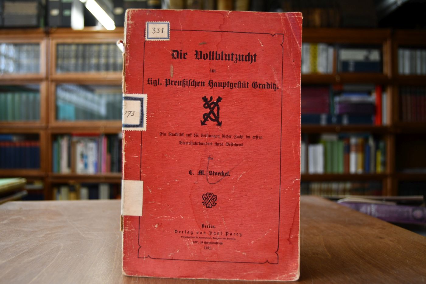 Die Vollblutzucht im Kgl. Preußischen Hauptgestüt Graditz.