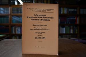 Die Verbreitung der Strongyliden bei Berliner G...