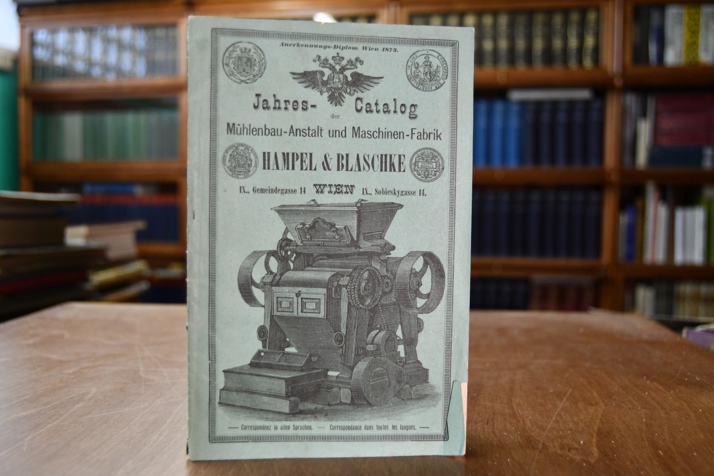 Jahres-Catalog der Mühlenbau-Anstalt und Maschinen-Fabrik Hampel & Blaschke, Wien.