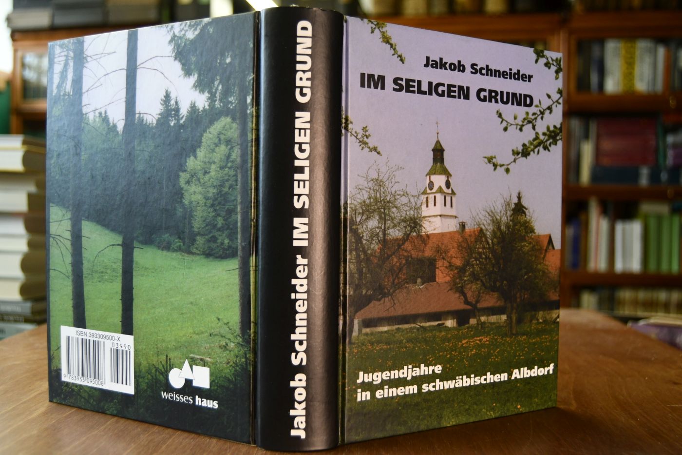 Im seligen Grund. Jugendjahre in einem schwäbischen Albdorf.