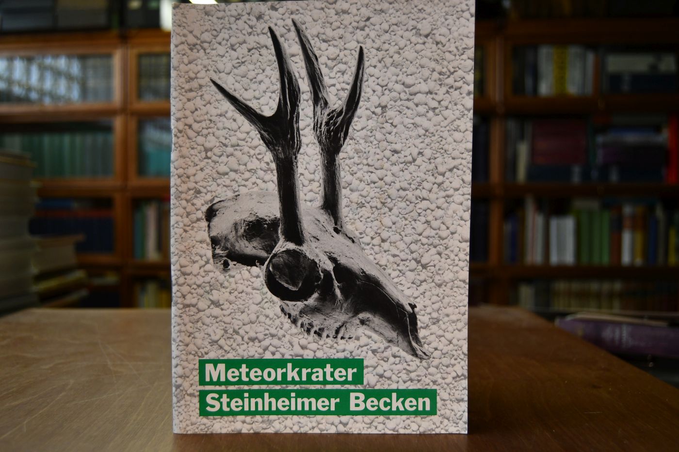 Meteorkrater Steinheimer Becken. Ein Naturdenkmal aus tertiärer Zeit.