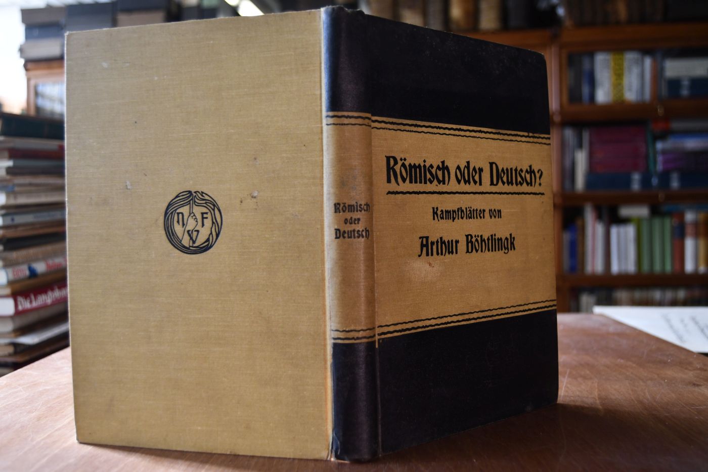 Römisch oder Deutsch? Kampfblätter. (Eine Sammlung von Kleinschriften von Arthur Böhtlingk in unterschiedlicher Auflage)