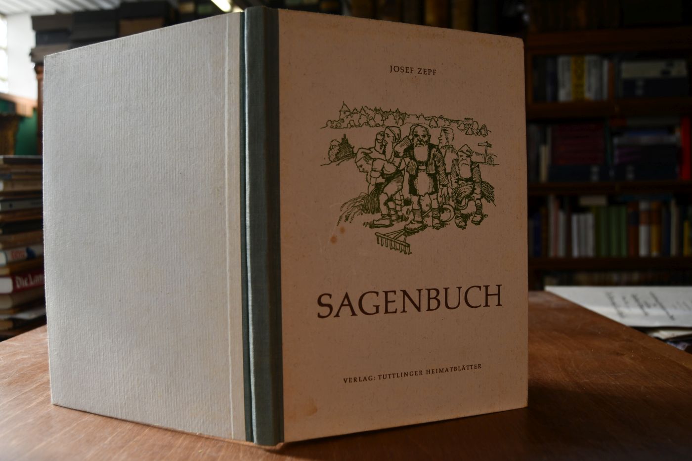 Das Sagenbuch. Aus dem Donau-Bergland um Tuttlingen.